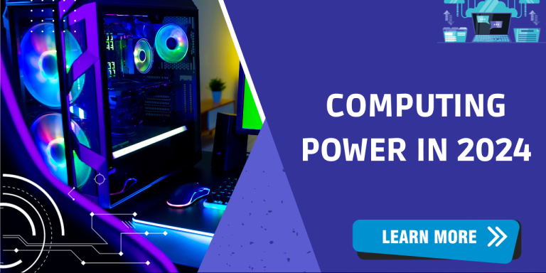 Computing Power In 2024 At A Glance